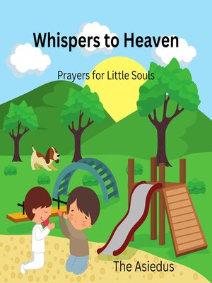 cover image of Whispers to Heaven